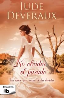 NO OLVIDES EL PASADO | 9788498729443 | DEVERAUX, JUDE | Llibreria L'Illa - Llibreria Online de Mollet - Comprar llibres online