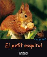 PETIT ESQUIROL, EL | 9788498253252 | FRONTY, MIREILLE | Llibreria L'Illa - Llibreria Online de Mollet - Comprar llibres online