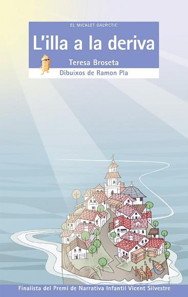 ILLA A LA DERIVA, L' | 9788476609521 | BROSETA, TERESA | Llibreria L'Illa - Llibreria Online de Mollet - Comprar llibres online