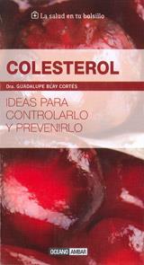 COLESTEROL | 9788475567921 | BLAY, DRA. GUADALUPE | Llibreria L'Illa - Llibreria Online de Mollet - Comprar llibres online