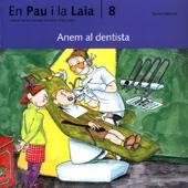 ANEM AL DENTISTA | 9788476025727 | PALACIN, ADELINA | Llibreria L'Illa - Llibreria Online de Mollet - Comprar llibres online