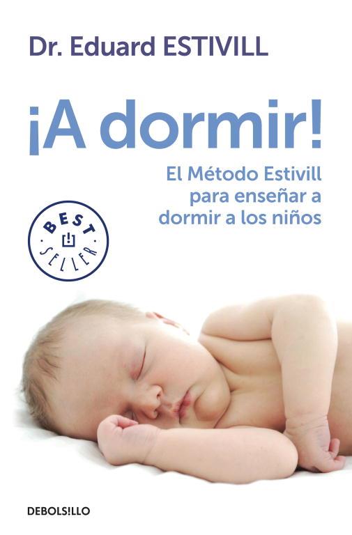 A DORMIR! | 9788499897219 | ESTIVILL, EDUARD | Llibreria L'Illa - Llibreria Online de Mollet - Comprar llibres online