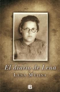 DIARIO DE LENA, EL | 9788466653695 | MUJINA, LENA | Llibreria L'Illa - Llibreria Online de Mollet - Comprar llibres online