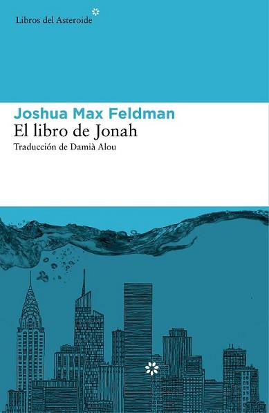 LIBRO DE JONAH, EL | 9788416213160 | MAX FELDMAN, JOSHUA | Llibreria L'Illa - Llibreria Online de Mollet - Comprar llibres online