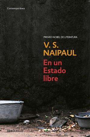 EN UN ESTADO LIBRE | 9788483469859 | NAIPAUL, V.S. | Llibreria L'Illa - Llibreria Online de Mollet - Comprar llibres online