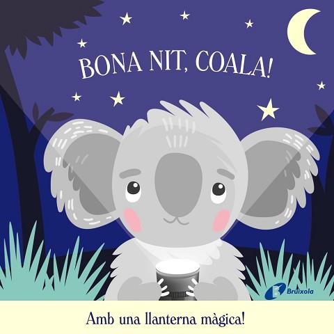 BONA NIT COALA! | 9788413492940 | BUTTON, KATIE | Llibreria L'Illa - Llibreria Online de Mollet - Comprar llibres online