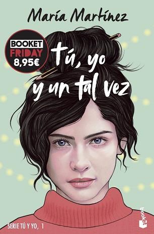 TÚ YO Y UN TAL VEZ (TÚ Y YO, 1) | 9788408294726 | MARTÍNEZ, MARÍA | Llibreria L'Illa - Llibreria Online de Mollet - Comprar llibres online