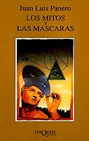 MITOS Y LAS MASCARAS,LOS | 9788472237780 | PANERO,JUAN LUIS | Llibreria L'Illa - Llibreria Online de Mollet - Comprar llibres online