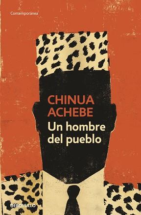 HOMBRE DEL PUEBLO, UN | 9788499085869 | ACHEBE, CHINUA | Llibreria L'Illa - Llibreria Online de Mollet - Comprar llibres online