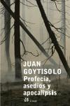 PROFECIA ASEDIOS Y APOCALIPSIS | 9788476697368 | GOYTISOLO, JUAN | Llibreria L'Illa - Llibreria Online de Mollet - Comprar llibres online