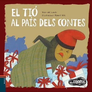 TIÓ AL PAÍS DELS CONTES, EL | 9788447928552 | VIVIM DEL CUENTU | Llibreria L'Illa - Llibreria Online de Mollet - Comprar llibres online