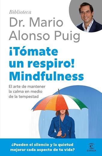 TÓMATE UN RESPIRO! MINDFULNESS | 9788467075687 | PUIG, MARIO ALONSO | Llibreria L'Illa - Llibreria Online de Mollet - Comprar llibres online