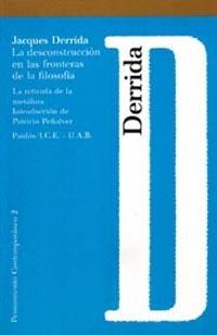 DESCONSTRUCCION EN LAS FRONTERAS DE LA FILOSOFIA, | 9788475095264 | Derrida, Jacques | Llibreria L'Illa - Llibreria Online de Mollet - Comprar llibres online