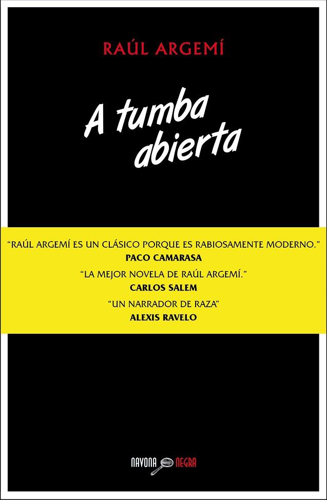 A TUMBA ABIERTA | 9788416259199 | ARGEMÍ, RAÚL | Llibreria L'Illa - Llibreria Online de Mollet - Comprar llibres online