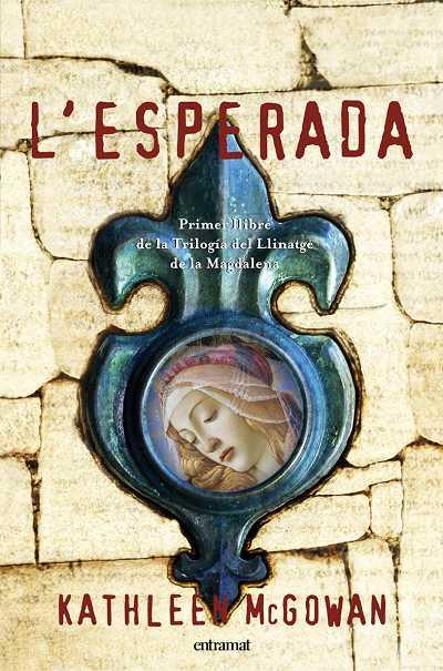 ESPERADA,L´ (CATALA) | 9788493475482 | MCGOWAN, KATHLEEN | Llibreria L'Illa - Llibreria Online de Mollet - Comprar llibres online