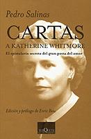 CARTAS A KATHERINE WHITMORE | 9788483108024 | SALINAS, PEDRO | Llibreria L'Illa - Llibreria Online de Mollet - Comprar llibres online