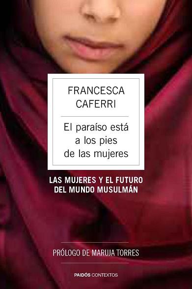 PARAÍSO ESTÁ A LOS PIES DE LAS MUJERES, EL | 9788449328671 | CAFERRI, FRANCESCA | Llibreria L'Illa - Llibreria Online de Mollet - Comprar llibres online