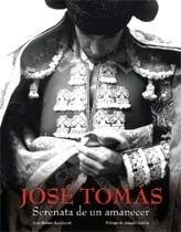 JOSE TOMAS SERENATA DE UN AMANECER | 9788497855600 | BARTELS-SUEMONDT, ANYA | Llibreria L'Illa - Llibreria Online de Mollet - Comprar llibres online