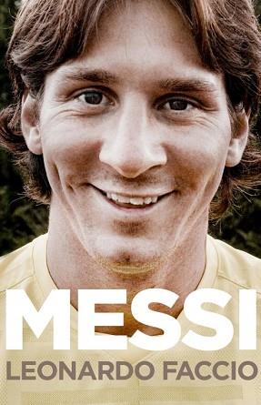 MESSI (CAST) | 9788499920078 | FACCIO, LEONARDO | Llibreria L'Illa - Llibreria Online de Mollet - Comprar llibres online