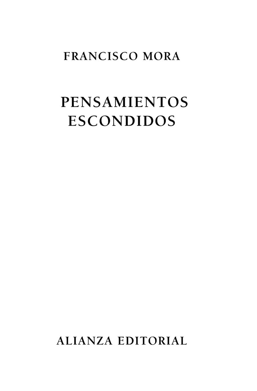 PENSAMIENTOS ESCONDIDOS | 9788420609249 | MORA TERUEL, FRANCISCO | Llibreria L'Illa - Llibreria Online de Mollet - Comprar llibres online