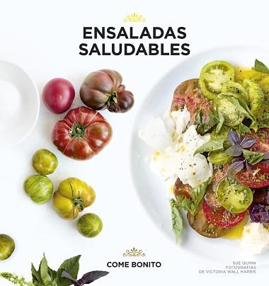 ENSALADAS SALUDABLES | 9788416489435 | QUINN, SUE / VICTORIA WALL HARRIS | Llibreria L'Illa - Llibreria Online de Mollet - Comprar llibres online