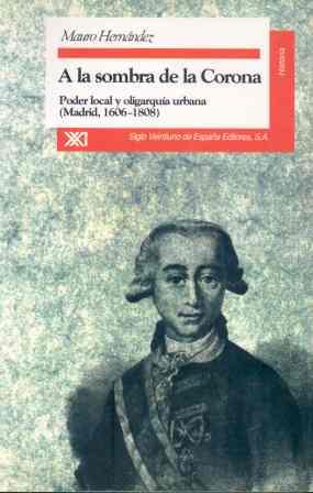 A LA SOMBRA DE LA CORONA | 9788432308741 | HERNANDEZ, MAURO | Llibreria L'Illa - Llibreria Online de Mollet - Comprar llibres online