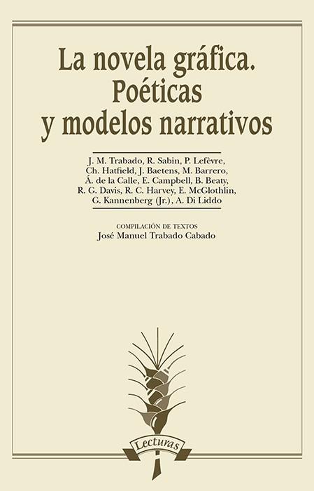 NOVELA GRÁFICA, LA (POÉTICAS Y MODELOS NARRATIVOS) | 9788476358726 | VARIOS AUTORES | Llibreria L'Illa - Llibreria Online de Mollet - Comprar llibres online