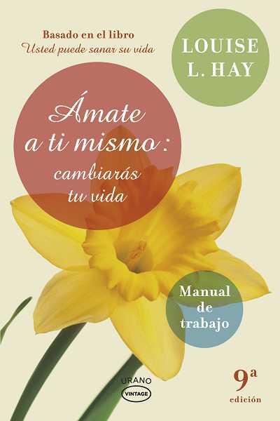 AMATE A TI MISMO | 9788479538248 | HAY, LOUISE L. | Llibreria L'Illa - Llibreria Online de Mollet - Comprar llibres online