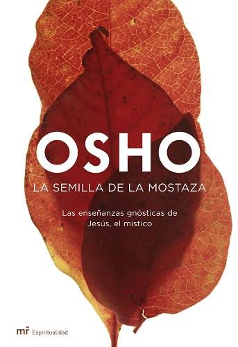 SEMILLA DE LA MOSTAZA, LA | 9788427033344 | OSHO | Llibreria L'Illa - Llibreria Online de Mollet - Comprar llibres online