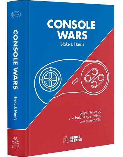 CONSOLE WARS: SEGA, NINTENDO Y LA BATALLA QUE DEFINIÓ UNA GENERACIÓN | 9788494534997 | HARRIS, BLAKE J. | Llibreria L'Illa - Llibreria Online de Mollet - Comprar llibres online