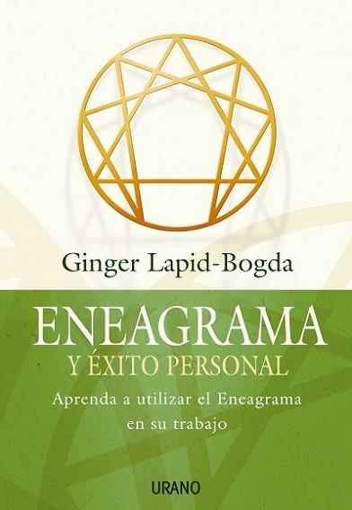 ENEAGRAMA Y EXITO PERSONAL | 9788479536152 | LAPID-BOGDA, GINGER | Llibreria L'Illa - Llibreria Online de Mollet - Comprar llibres online