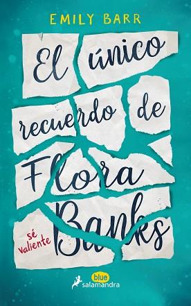 ÚNICO RECUERDO DE FLORA BANKS, EL | 9788416555055 | BARR, EMILY | Llibreria L'Illa - Llibreria Online de Mollet - Comprar llibres online