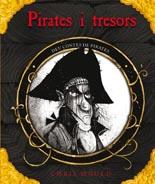 PIRATES I TRESORS | 9788498257762 | MOULD, CHRIS | Llibreria L'Illa - Llibreria Online de Mollet - Comprar llibres online