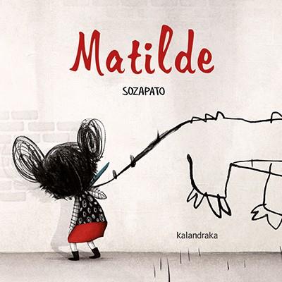 MATILDE | 9788484642954 | SOZAPATO | Llibreria L'Illa - Llibreria Online de Mollet - Comprar llibres online