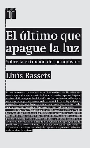 ÚLTIMO QUE APAGUE LA LUZ, EL | 9788430602094 | BASSETS, LLUIS | Llibreria L'Illa - Llibreria Online de Mollet - Comprar llibres online