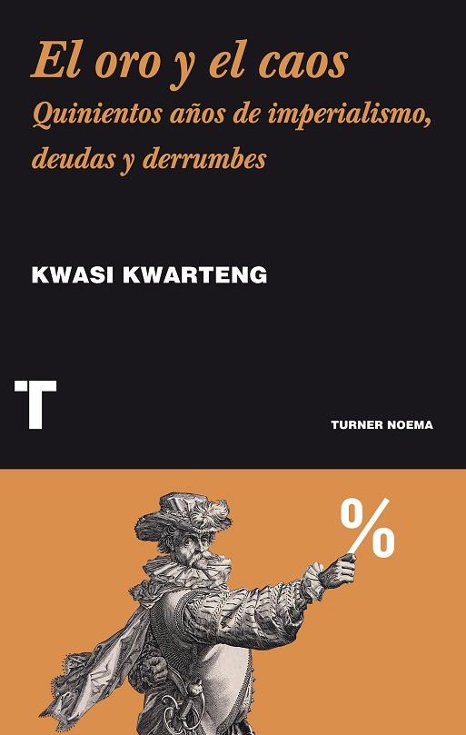 ORO Y EL CAOS, EL | 9788416142118 | KWARTENG, KWASI | Llibreria L'Illa - Llibreria Online de Mollet - Comprar llibres online