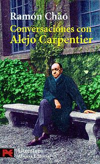 CONVERSACIONES CON ALEJO CARPENTIER | 9788420634258 | CHAO, RAMON | Llibreria L'Illa - Llibreria Online de Mollet - Comprar llibres online