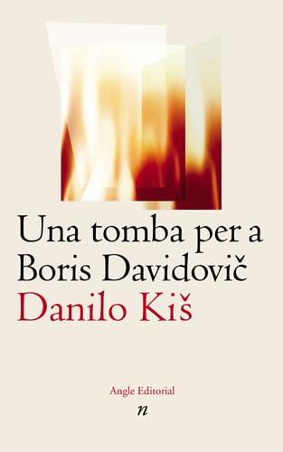 TOMBA PER A BORIS DAVIDOVIC, UNA | 9788496103115 | KIS, DANILO | Llibreria L'Illa - Llibreria Online de Mollet - Comprar llibres online