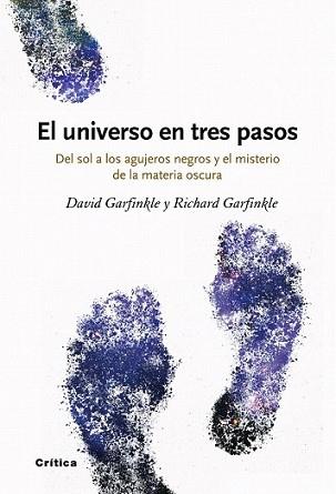 UNIVERSO EN TRES PASOS, EL | 9788498920499 | GARFINKLE, DAVID / RICHARD GARFINKLE | Llibreria L'Illa - Llibreria Online de Mollet - Comprar llibres online