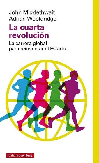 CUARTA REVOLUCIÓN, LA | 9788416252275 | MICKLETHWAIT, JOHN Y WOOLDRIDGE, ADRIAN | Llibreria L'Illa - Llibreria Online de Mollet - Comprar llibres online