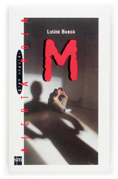 M | 9788467505832 | BOSCH, LOLITA | Llibreria L'Illa - Llibreria Online de Mollet - Comprar llibres online