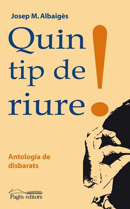 QUIN TIP DE RIURE | 9788497797528 | ALBAIGES, JOSEP M. | Llibreria L'Illa - Llibreria Online de Mollet - Comprar llibres online