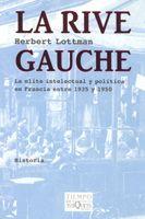 RIVE GAUCHE, LA | 9788483104927 | LOTTMAN, HERBERT | Llibreria L'Illa - Llibreria Online de Mollet - Comprar llibres online