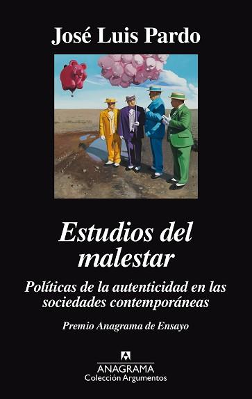 ESTUDIOS DEL MALESTAR. POLITICAS DE LA AUTENTICIDAD EN LAS SOCIEDADES CONTEMPORÁ | 9788433964083 | PARDO, JOSÉ LUIS | Llibreria L'Illa - Llibreria Online de Mollet - Comprar llibres online