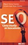 SEO, COMO TRIUNFAR EN BUSCADORES | 9788473566902 | ORENSE FUENTS, MIGUEL | Llibreria L'Illa - Llibreria Online de Mollet - Comprar llibres online