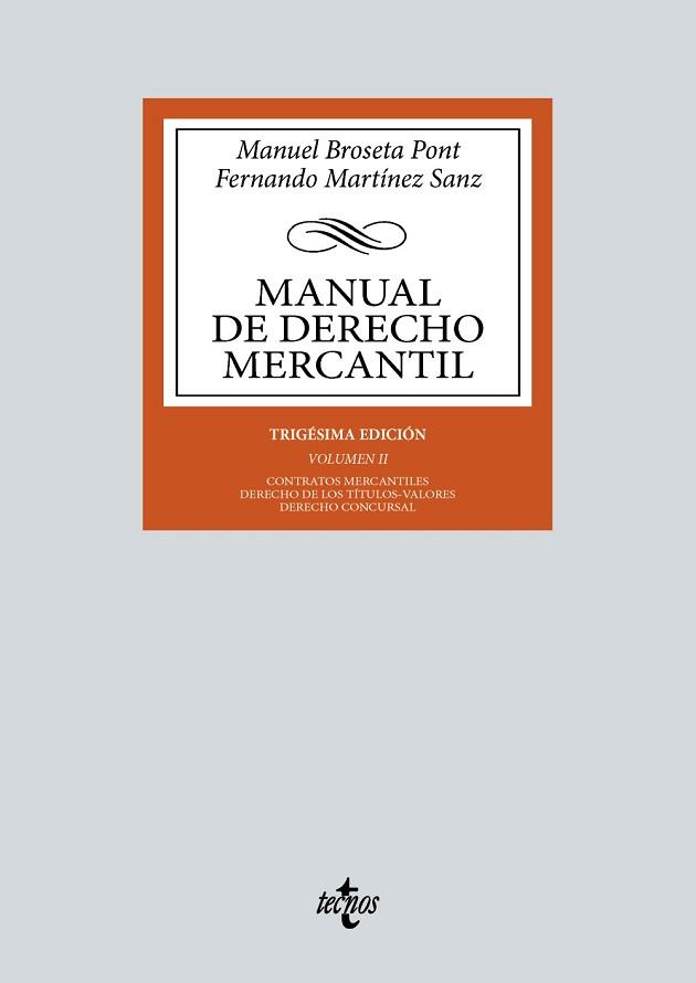 MANUAL DE DERECHO MERCANTIL 2 | 9788430990528 | BROSETA PONT, MANUEL/MARTÍNEZ SANZ, FERNANDO | Llibreria L'Illa - Llibreria Online de Mollet - Comprar llibres online