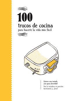 100 TRUCOS DE COCINA | 9788494582936 | VARIOS | Llibreria L'Illa - Llibreria Online de Mollet - Comprar llibres online