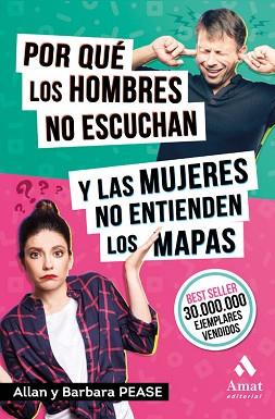 POR QUÉ LOS HOMBRES NO ESCUCHAN Y LAS MUJERES NO ENTIENDEN LOS MAPAS | 9788418114014 | PEASE, ALLAN/PEASE, BARBARA | Llibreria L'Illa - Llibreria Online de Mollet - Comprar llibres online