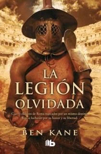 LEGIÓN OLVIDADA, LA | 9788498726527 | KANE, BEN | Llibreria L'Illa - Llibreria Online de Mollet - Comprar llibres online