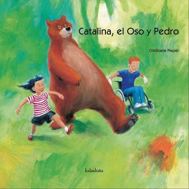 CATALINA EL OSO Y PEDRO | 9788496388635 | PIEPER,CHRISTIANE | Llibreria L'Illa - Llibreria Online de Mollet - Comprar llibres online